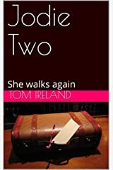 Jodie Two: She's back on her own two feet (Malinding Book 9) Kindle Edition