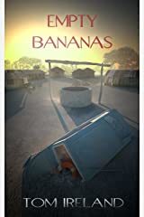 Empty Bananas (Malinding Book 1) Kindle Edition
