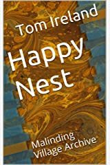 Happy Nest: Malinding Village Archive Kindle Edition