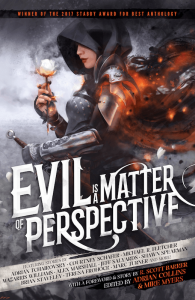 Evil is a Matter of Perspective eBook Cover - Grimdark Magazine Anthology