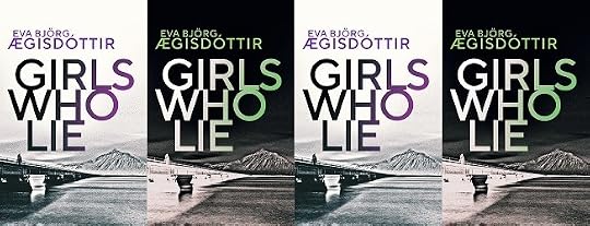 Girls Who Lie Forbidden Iceland 2 By Eva Bjorg Aegisdottir