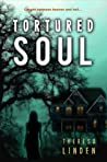 Tortured Soul