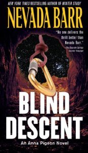 Blind Descent by Nevada Barr, great travel literature