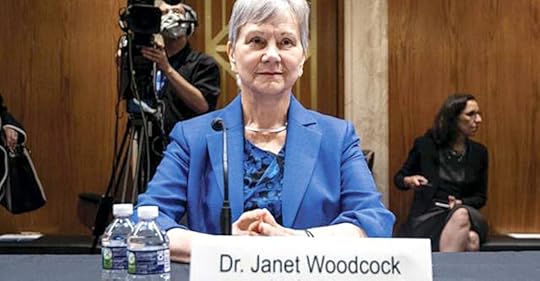 Dr. Janet Woodcock permitted an incorrect and dangerous FDA guidance on May 19, 2021.