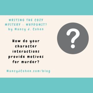 Writing the Cozy Mystery - Whydunit