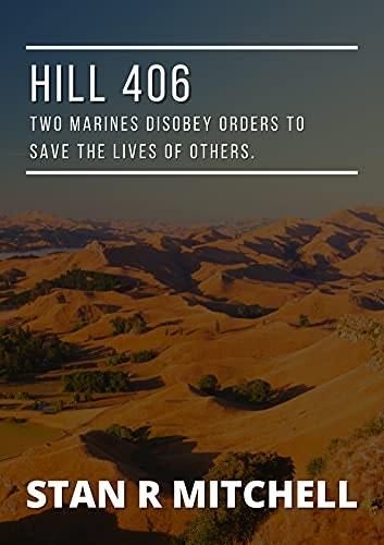 Hill 406 by [Stan R. Mitchell]