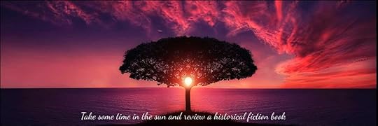 Take some time in the sun and review a historical fiction book