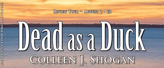 Goddess Fish tour banner for Dead as a Duck by Colleen J. Shogan