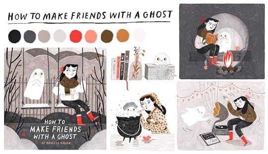 Color Palette for How To Make Friends With A Ghost, © RebeccaGreen, 2017