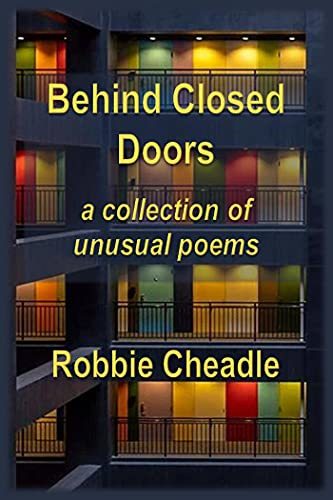 Behind Closed Doors by [Robbie Cheadle]