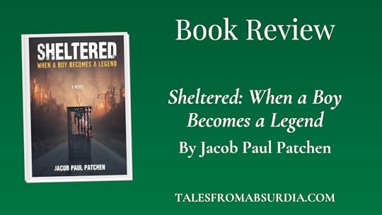 Sheltered When a Boy Becomes a Legend Book Review