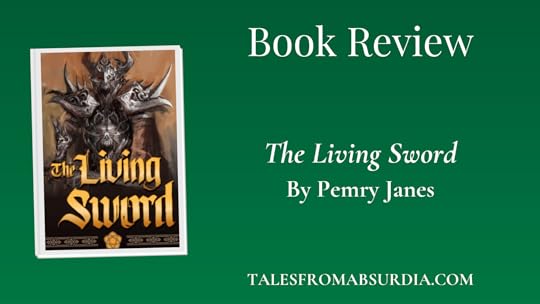 The Living Sword Pemry Janes Book Review