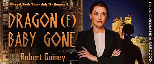 GoddessFish tour banner for Dragon (e) Baby Gone by Robert Gainey