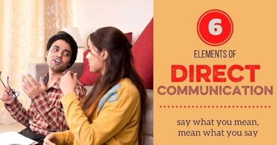 6 elements of Direct communication
