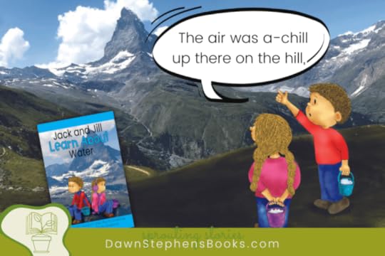 Jack and Jill discover that the air was a-chill up there on the hill in this creative teaching resource by DawnStephensBooks.com