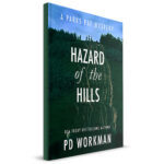 Hazard of the Hills