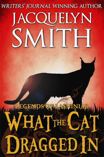 Legends of Lasniniar What the Cat Dragged In cover