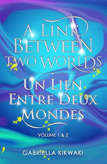 cover of A Link Between Two Worlds by Gabriella Kikwaki