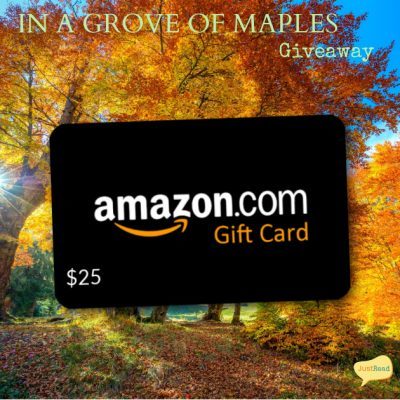 In a Grove of Maples JustRead Giveaway