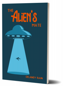 The Alien's Mate by Delaney Rain