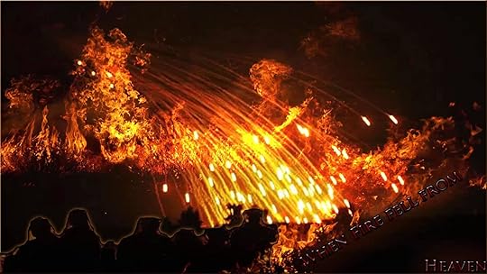 Calling Down FIRE from Heaven… | Smoodock&#39;s Blog