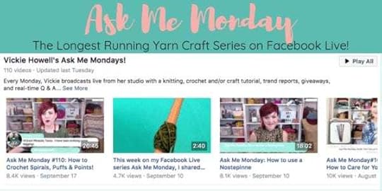 Ask Me Monday | Facebook Live Series with over 100 episodes! #learntoknit #learntocrochet #crafts #smallbusiness #vickiehowell
