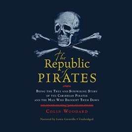 Summer Reads include The Republic of Pirates by Collin Woodard