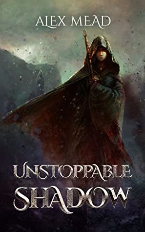 unstoppable shadow
