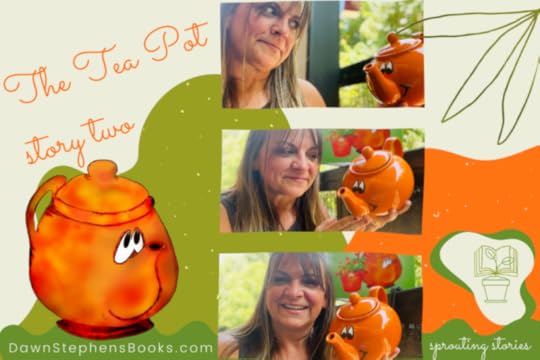 clay and the potter story two: The Tea Pot by Dawn Stephens