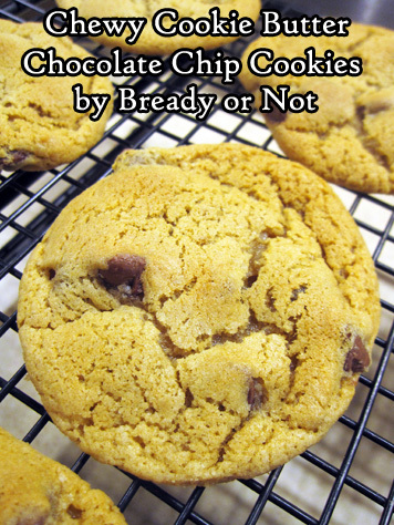 Bready or Not Original: Chewy Cookie Butter Chocolate Chip Cookies