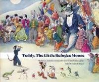 Teddy TheLittle Refugee Mouse