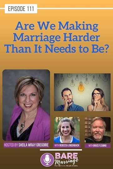 Are We Making Marriage Harder Than It Needs to Be?