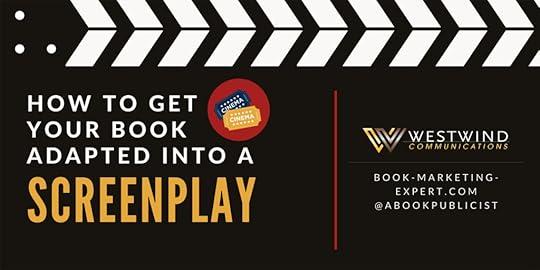 How to Get Your Book Adapted into a Screenplay