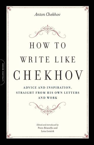 How (Not) to Be a Writer: Chekhov on Why the Task of Art Is Not to Solve Problems But to Formulate Questions