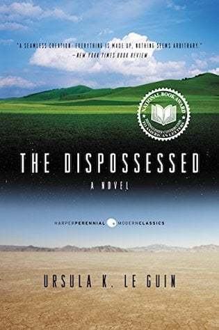 The dispossessed by Ursula Le Guin