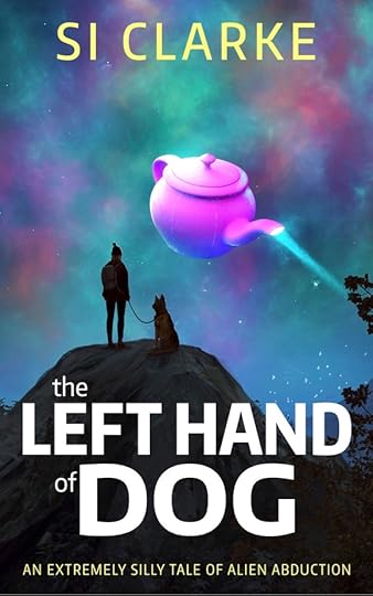 The Left Hand of Dog - SI Clarke