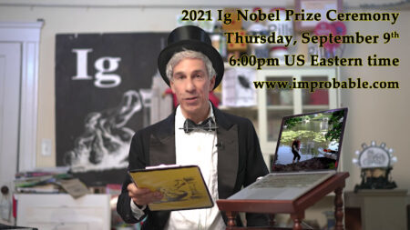 2021 Ig Nobel Prize Ceremony will be Sept 9th