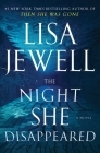 The Night She Disappeared: A Novel Cover Image