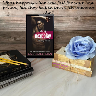 my next play by carrie ann ryan