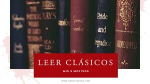 por qué leer clásicos - arantxarufo.com