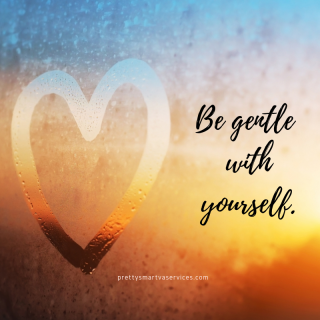 Be-gentle-with-yourself