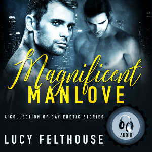 Magnificent Manlove Audiobook