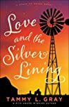 Love and the Silver Lining (State of Grace, #2)