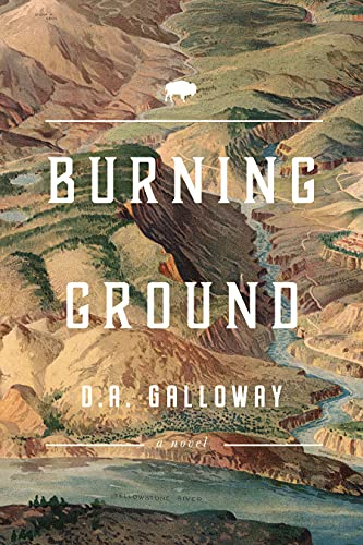 Burning Ground by D.A. Galloway, book cover