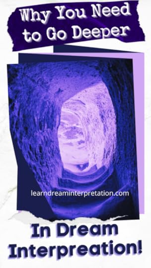 Importance of Going Deeper in Dream Interpretation