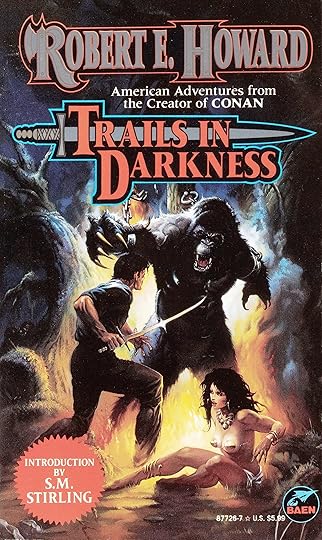 Trails in Darkness by Robert E. Howard / Book cover 1996 / 1995 (Ken Kelly) | Conan the barbarian, Sword and sorcery, Book cover