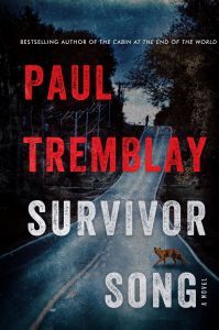 survivor song by Paul Tremblay