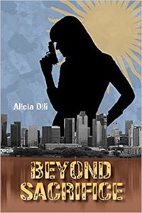 Beyond Sacrifice by Alicia Dill