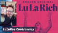 LuLaRoe Controversy