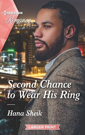 Second Chance to Wear His Ring by Hana Sheik